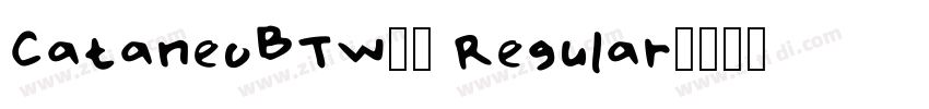 CataneoBTW01 Regular字体转换